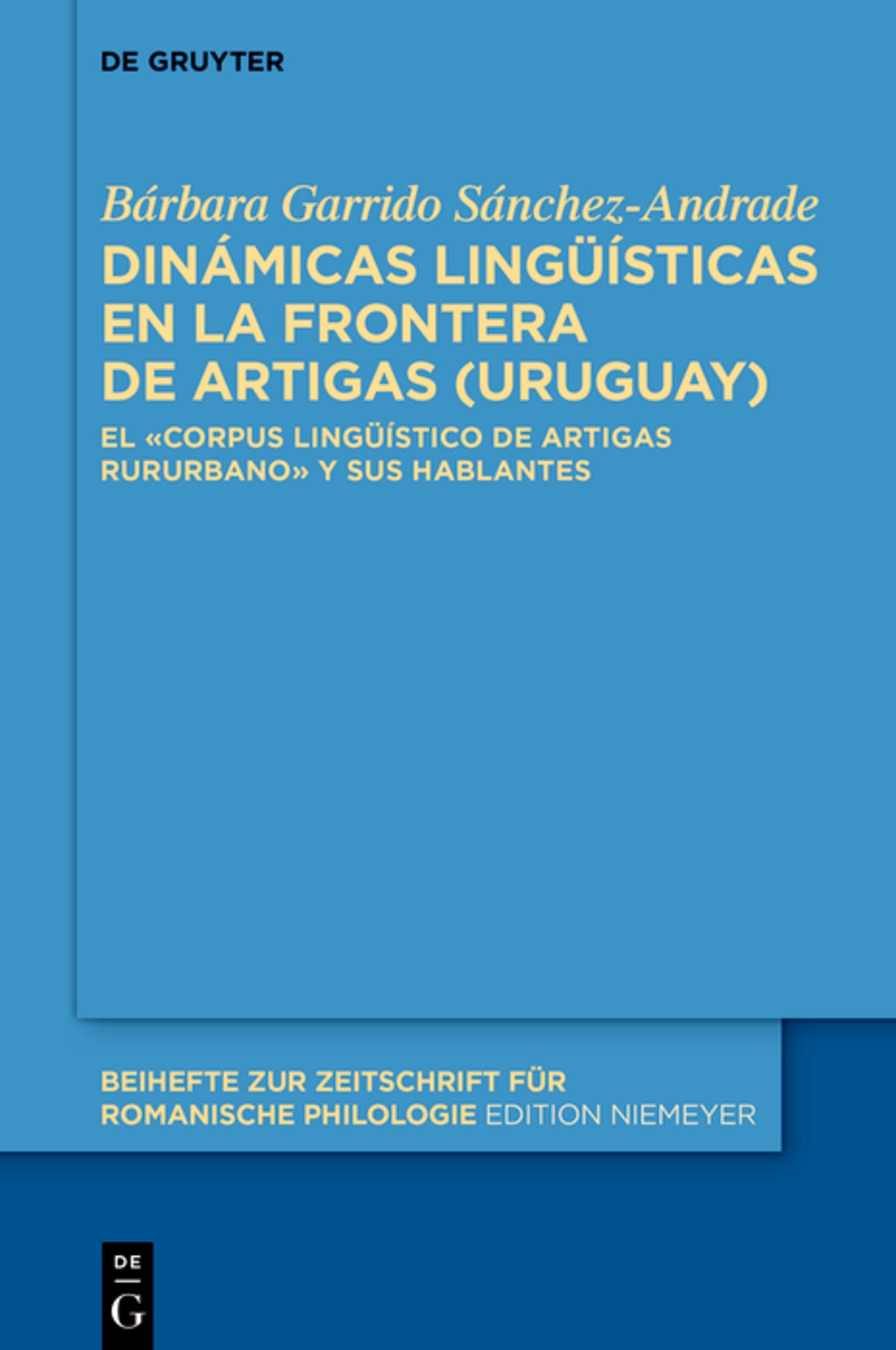 Cover image for Dinámicas lingüísticas en la frontera de Artigas (Uruguay) ISBN 9783112256282
